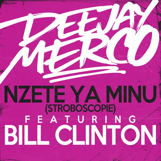 Nzete Ya Minu - Stroboscopie