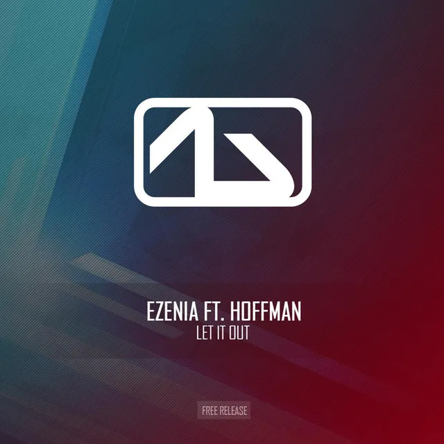 Let It Out (feat. Hoffman)