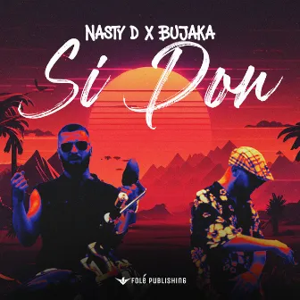 Si Don by Nasty D