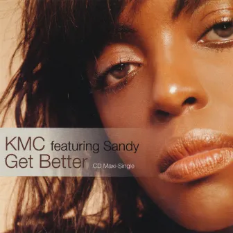 Get Better by KMC