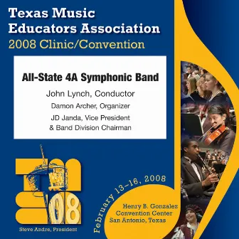 2008 Texas Music Educators Association (TMEA): All-State 4A Symphonic Band by 