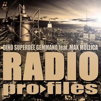 Radio Profiles by Dino SuperDee Gemmano