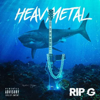 Heavy Metal by Rip G