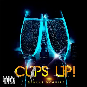 Cups Up by Stocks McGuire