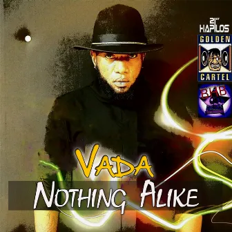 Nothing Alike - Single by Vada