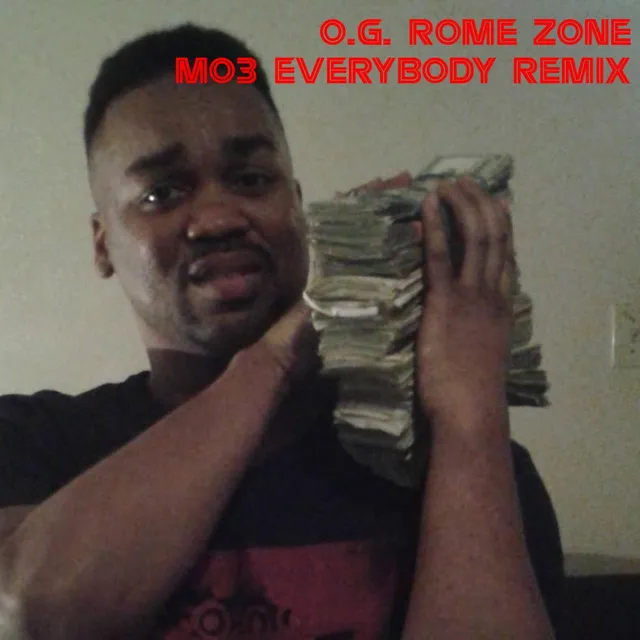 Mo3 Everybody (Remix)