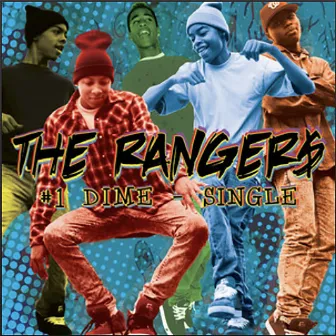 Number 1 Dime by The Ranger$