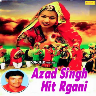 Azad Singh Hit Ragani by Azad Singh