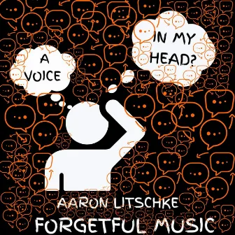 A Voice In My Head by Aaron Litschke