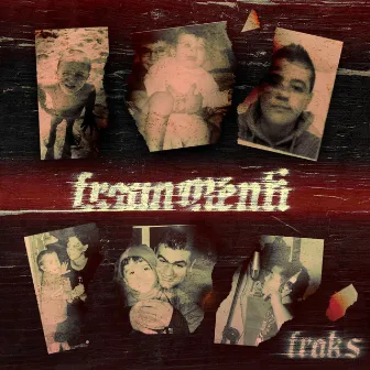 Frammenti by Fraks