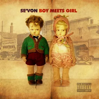 Boy Meets Girl by Se'von