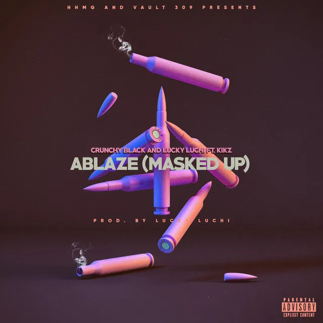 ABLAZE (Mask Up)