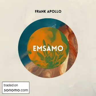 Emsamo by Frank Apollo