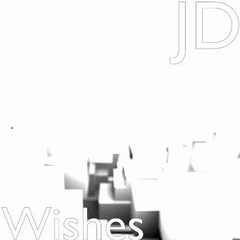 Wishes by JD