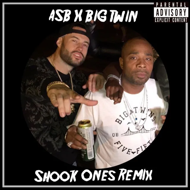 Shook Ones (Remix) [feat. Big Twin]