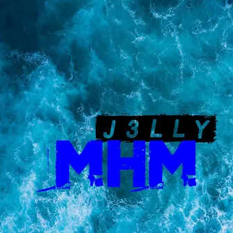 mhm by J3LLY