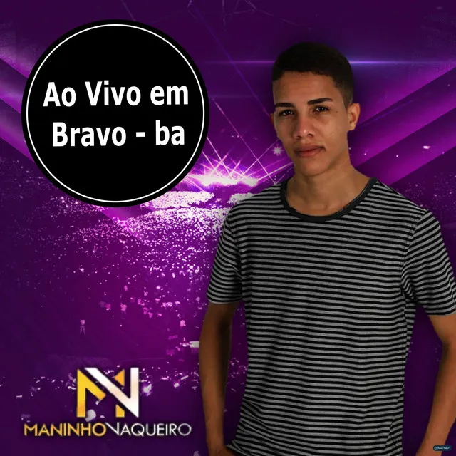 Ao Vivo em Bravo, BA