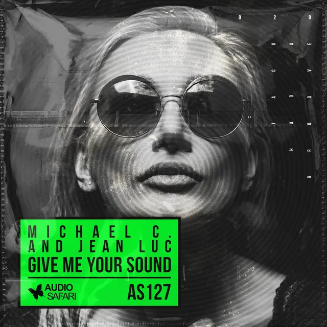 Give Me Your Sound - Radio Edit