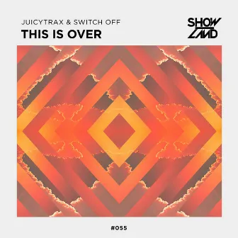 This Is Over by Juicy Trax