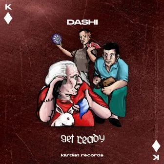 Get Ready by Dashi