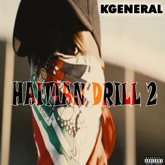 Haïtian Drill 2 by KGeneral