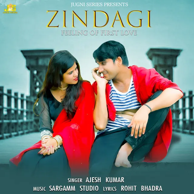 Zindagi (feeling of first love)