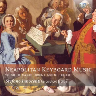 Neapolitan Keyboard Music by Stefano Innocenti