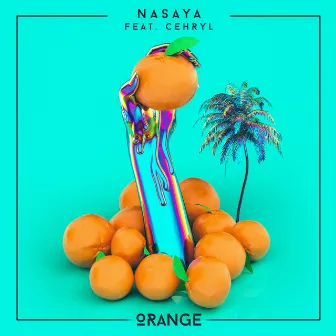 Orange by NASAYA