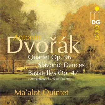 Dvorák: Wind Music by Ma'alot Quintett