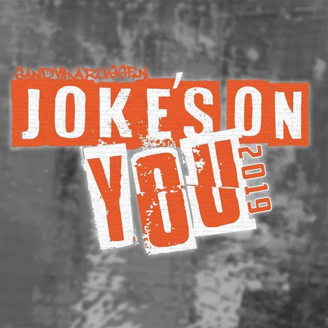 Joke's on You 2019