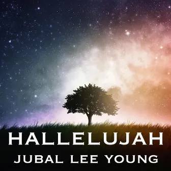 Hallelujah by Jubal Lee Young