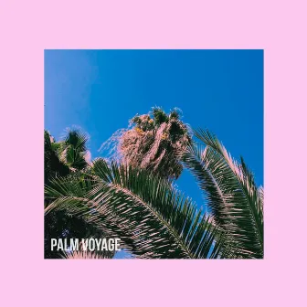 Palm Voyage by Palm Voyage