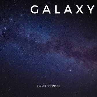 Galaxy by Balaji Gopinath