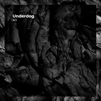 Underdog by AD