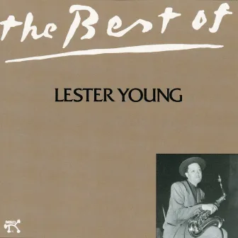 Best Of Lester Young, The by Lester Young