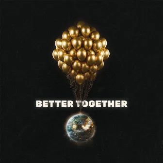 Better Together by Brew Berrymore