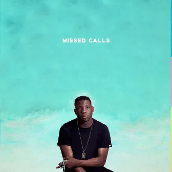 Missed Calls by Tunji Ige