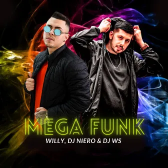 Mega Funk by Dj Niero