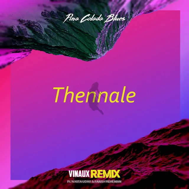 Thennale - Suvin Remix