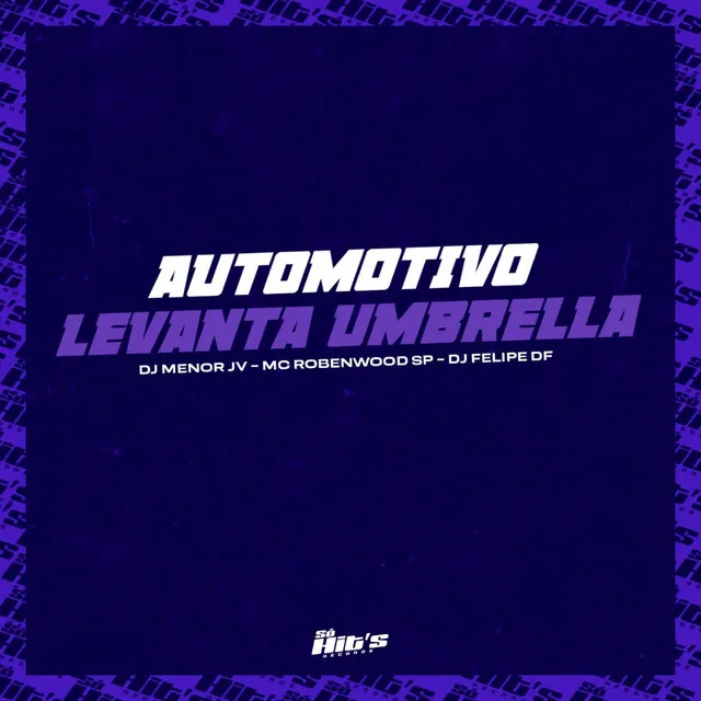 Automotivo Levanta Umbrella