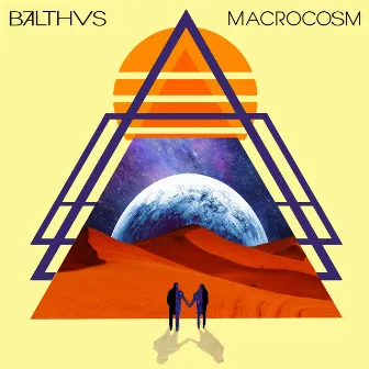 MACROCOSM by BALTHVS