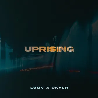 Uprising by SKYLR