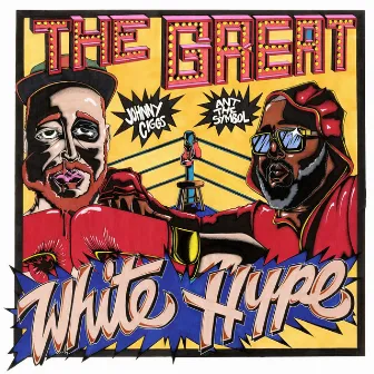 The Great White Hype by Ant The Symbol