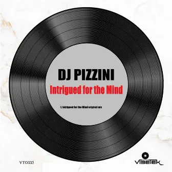 Intrigued for the Mind by DJ PIZZINI