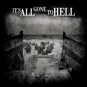 War Journal by Itʻs All Gone To Hell