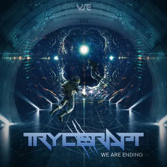 We Are Ending by Trycerapt