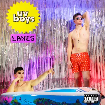 Lanes by UV Boys