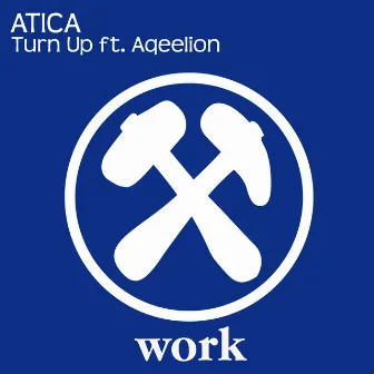 Turn Up (feat. Aqeelion) by ATICA