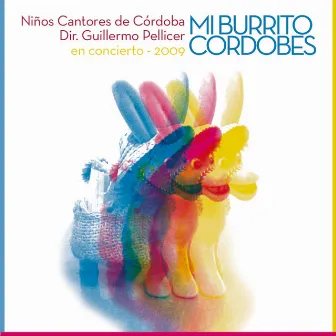 Mi Burrito Cordobés (En Vivo) by Niños Cantores de Córdoba