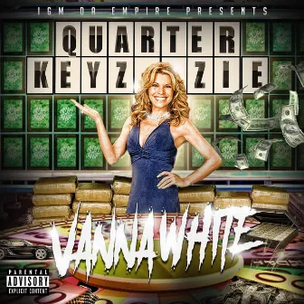 Vanna White by Quarter Keyzzie